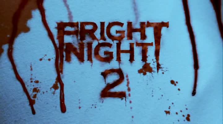 FRIGHT NIGHT 2: NEW BLOOD de Eduardo Rodriguez (2013)