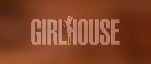 GIRL HOUSE de Trevor Matthews (2014)