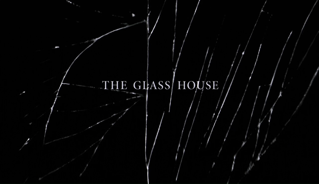 LA PRISON DE VERRE (The Glass House) de Daniel Sackheim (2001)