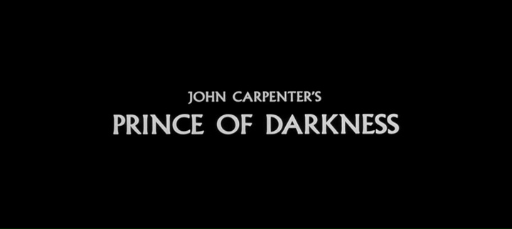 PRINCE DES TÉNÈBRES (Prince of Darkness) de John Carpenter (1987)