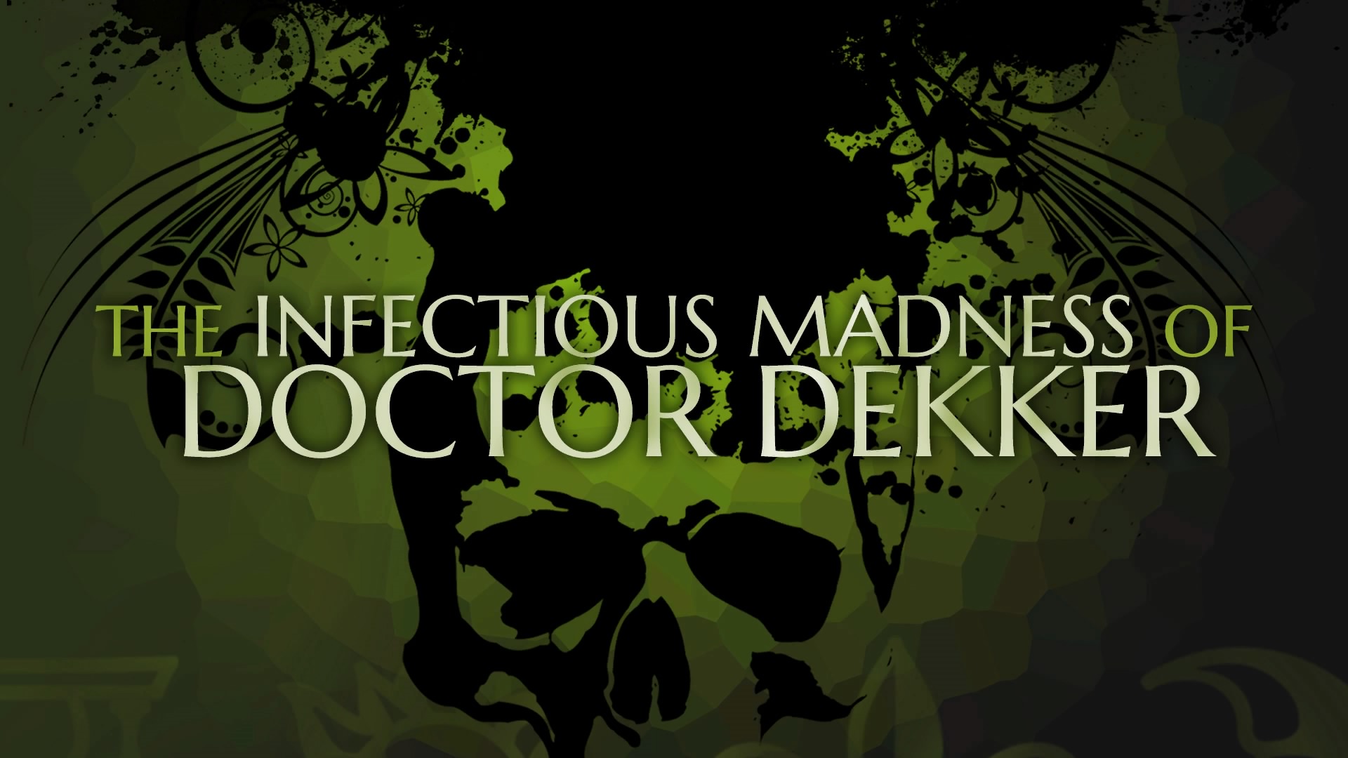 The Infectious Madness of Doctor Dekker (2017 – Aventures – Playstation 4)
