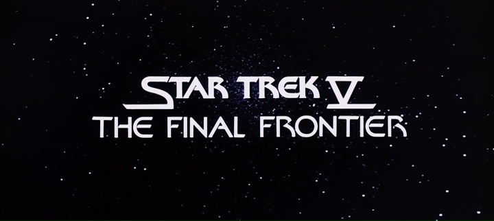 STAR TREK V : L’ULTIME FRONTIÈRE (Star Trek V The Final Frontier) de William Shatner (1989)