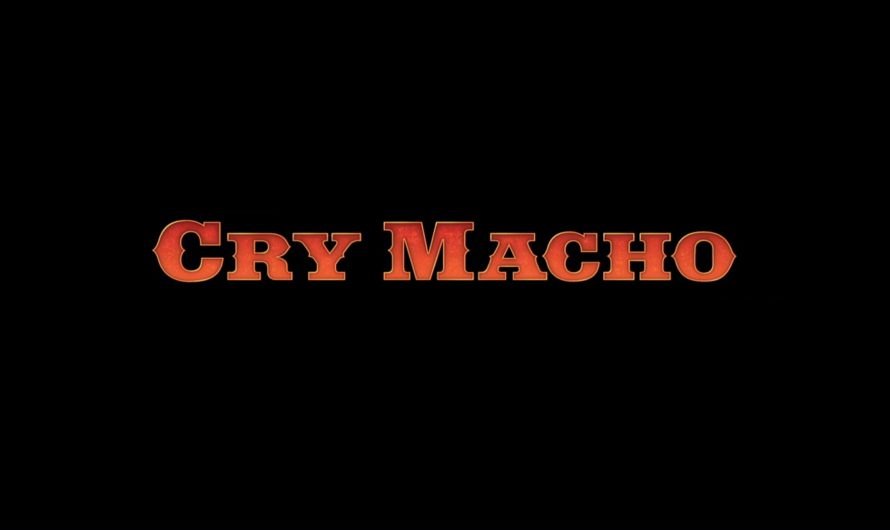 CRY MACHO de Clint Eastwood (2021)