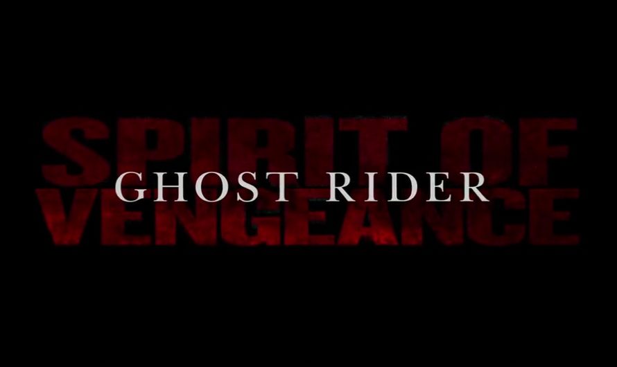 GHOST RIDER 2 : L’ESPRIT DE VENGEANCE (Ghost Rider Spirit of Vengeance) de Mark Neveldine et Brian Taylor (2011)