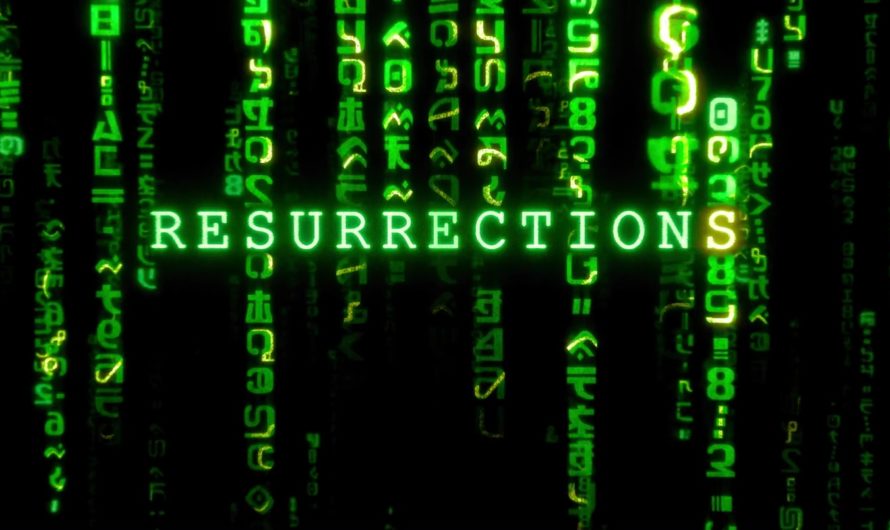 MATRIX RESURRECTIONS de Lana Wachowski (2021)