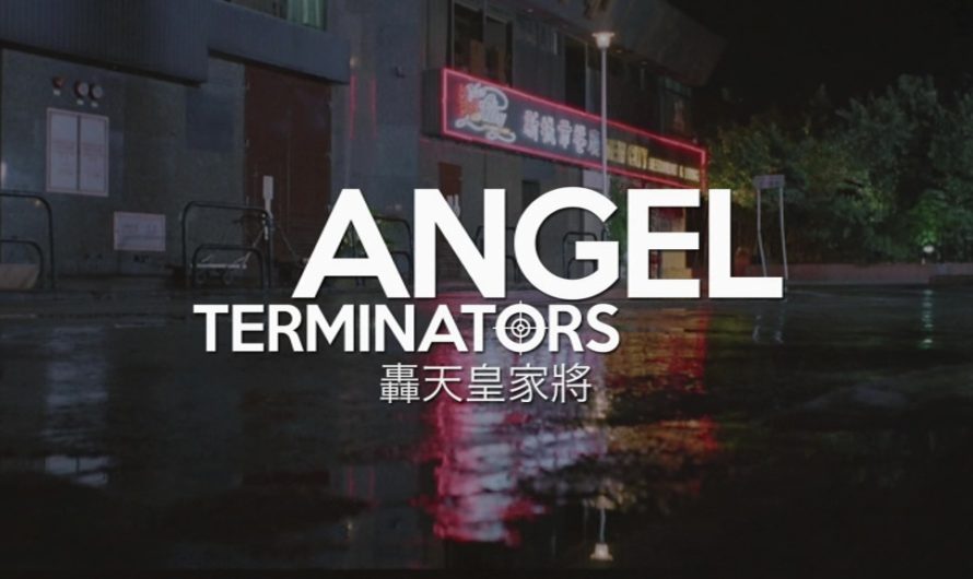 ANGEL TERMINATORS (轟天皇家將) de Wai Lit (1992)