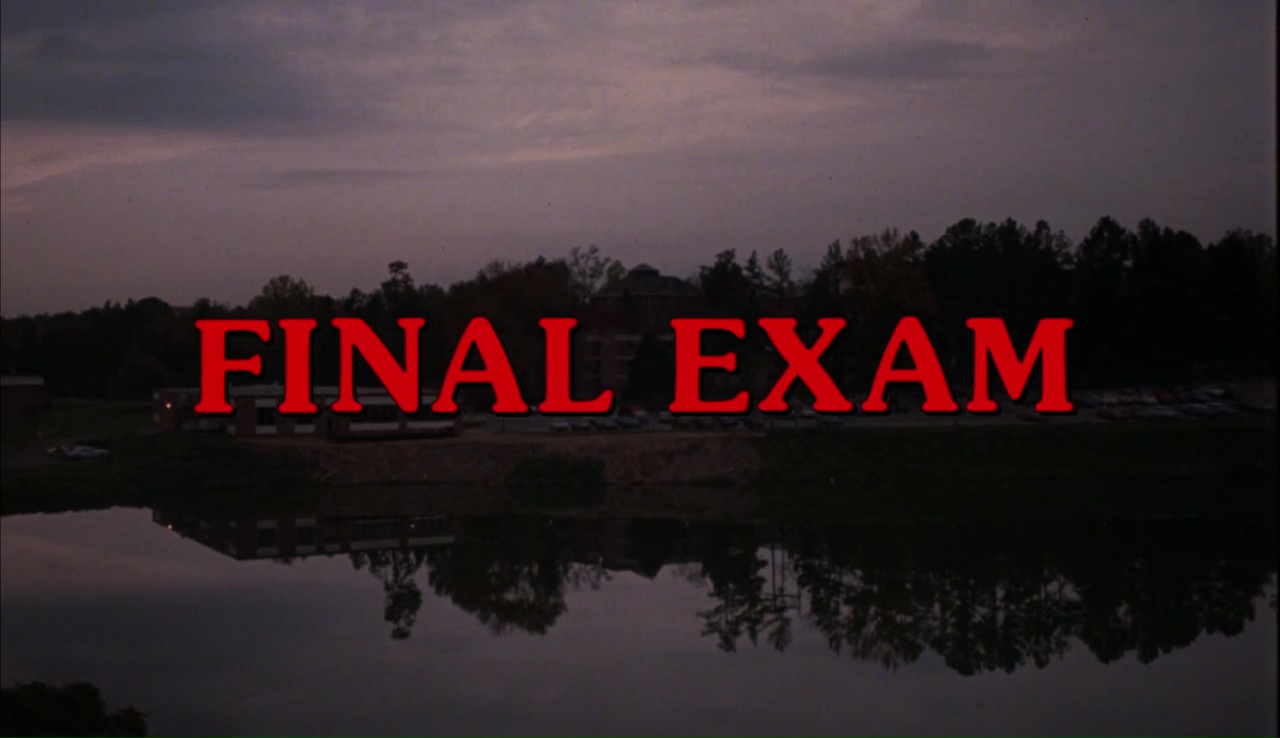 EXAMEN FINAL (Final Exam) de Jimmy Huston (1981)