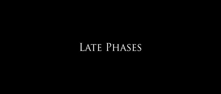 LatePhases01