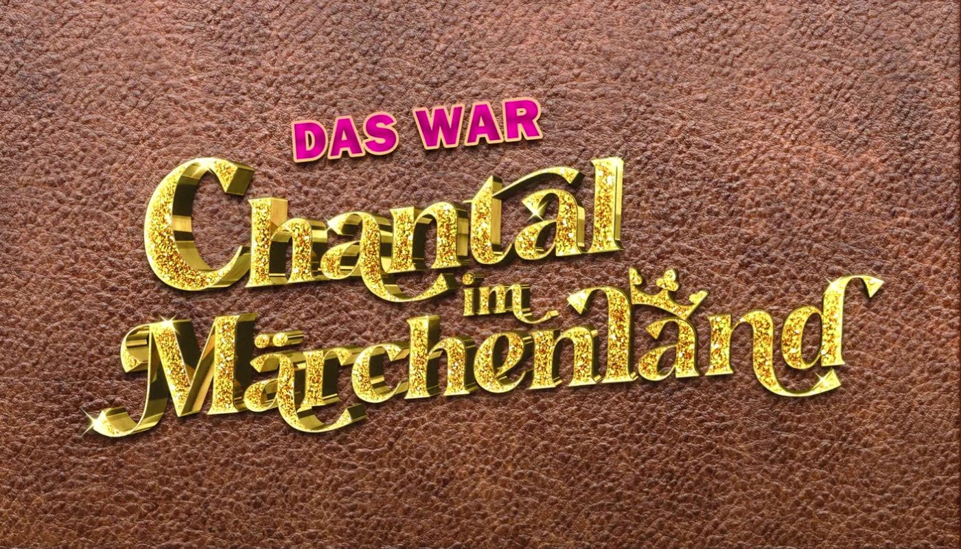 CHANTAL IN FAIRYLAND (Chantal im Märchenland) de Bora Dagtekin (2024)