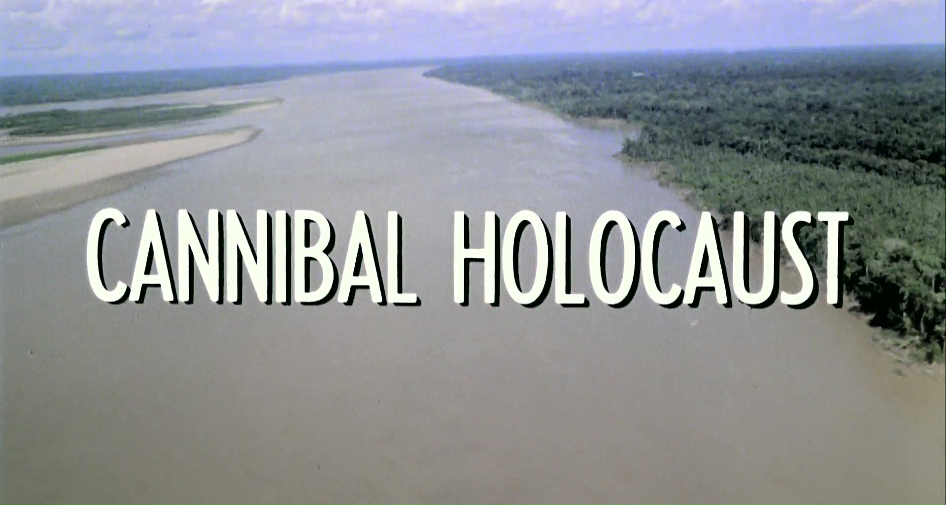 CANNIBAL HOLOCAUST de Ruggero Deodato (1980)