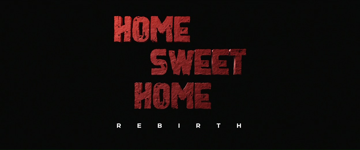 HOME SWEET HOME REBIRTH de Steffen Hacker et Alexander Kiesl (2025)
