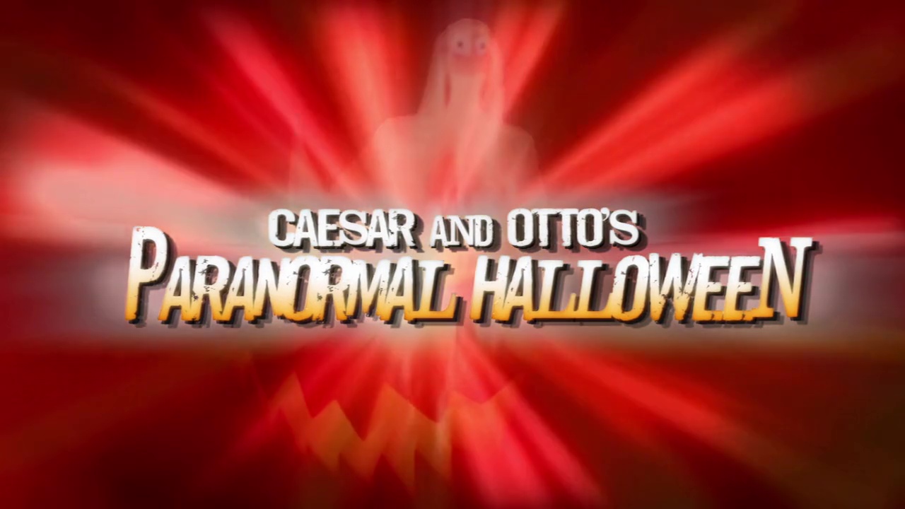 CAESAR & OTTO&rsquo;S PARANORMAL HALLOWEEN de Dave Campfield (2015)