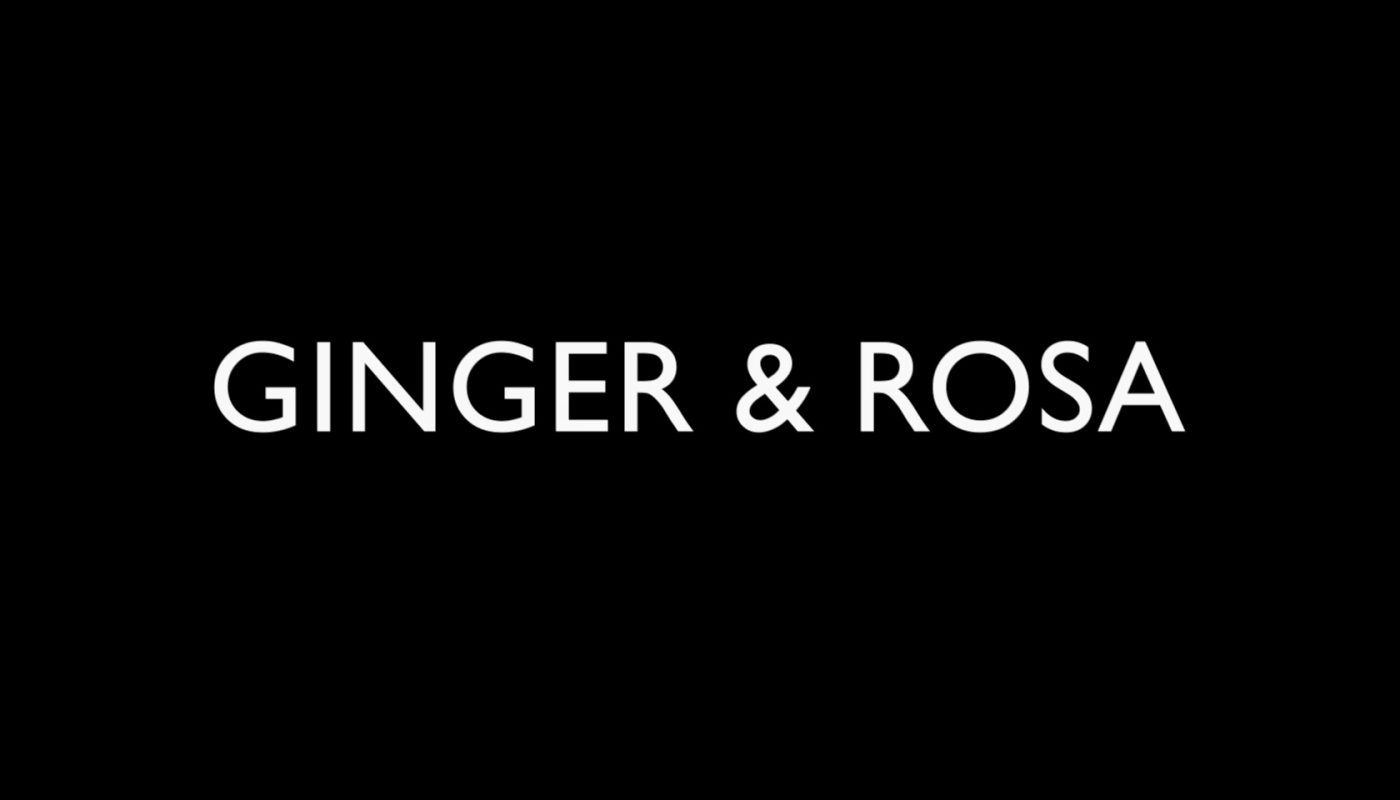 GINGER & ROSA de Sally Potter (2012)