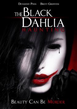 Black Dahlia Haunting
