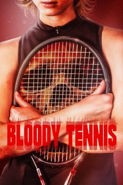 Bloody Tennis