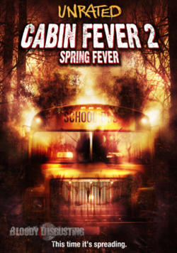 Cabin Fever 2