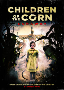 Children of the Corn 10 Runaway