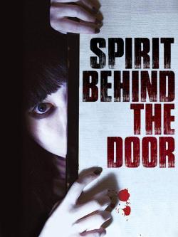 Spirit Behind the Door